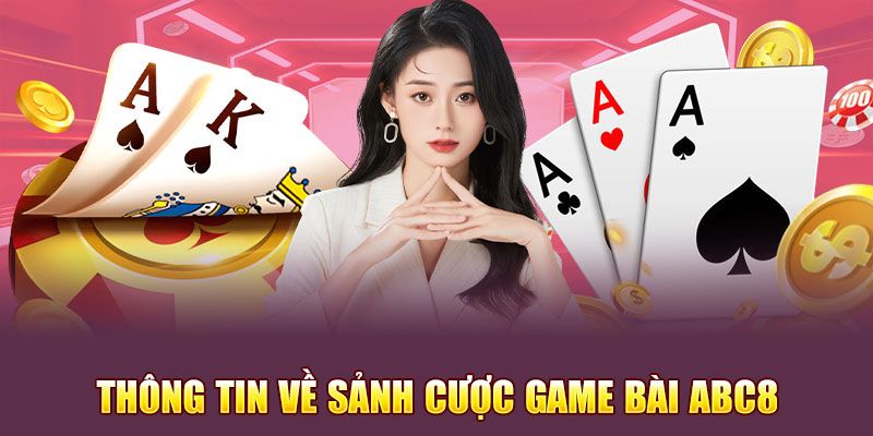 game-bai-gioi-thieu-thong-tin